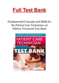 Fundamental Concepts and Skills for the Patient Care Technician 1st Edition Townsend Test Bank
