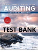 TEST BANK for Auditing A Practical Approach, 4th Canadian Edition Moroney, Campbell, Warren. All Chapters 1-14 . 515 Pages