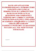 DAVIS ADVANTAGE FOR PATHOPHYSIOLOGY&colon; INTRODUCTORY CONCEPTS AND CLINICAL PERSPECTIVES 3E CAPRIOTTI TEST BANK EXAM WITH ACTUAL QUESTIONS AND COMPLETELY VERIFIED 100&percnt; CORRECT ANSWERS WITH RATIONALES WELL EXPLAINED BY EXPERTS AND GRADED A&plus; LATEST UPDATE 2024 