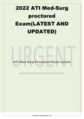 2022 ATI Med-Surg proctored Exam(LATEST AND UPDATED)