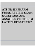 ATI NR 293 PHARM FINAL REVIEW EXAM QUESTIONS AND ANSWERS VERIFIED & LATEST UPDATE 2022