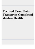 Focused Exam Pain Transcript Completed shadow Health