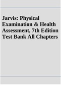 Test Bank For Physical Examination and Health Assessment, 7th Edition By Jarvis All Chapters