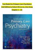 TEST BANK For Primary Care Psychiatry&comma; 2nd Edition by Robert McCarron&comma; Glen Xiong&comma; All Chapters 1 to 26  complete Verified editon ISBN&colon; 9781496349224