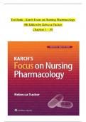 TEST BANK For Karch Focus on Nursing Pharmacology&comma; 9th Edition by Rebecca Tucker&comma; All Chapters 1 to 59 complete Verified editon
