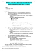 NR328 Pediatric Nursing Week4 Clinical Simulation Questions and Answers