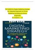 TEST BANK for Digital Marketing Strategy&colon; An Integrated Approach to Online Marketing&comma; 3rd Edition by Simon Kingsnorth&comma; All Chapters 1 to 22complete Verified editon ISBN&colon;9781398605978