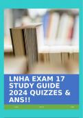 LNHA EXAM 17 STUDY GUIDE 2024 QUIZZES & ANS&excl;&excl;