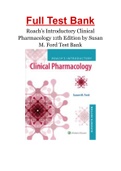 Roach&rsquo;s Introductory Clinical Pharmacology 11th Edition by Susan M&period; Ford Test Bank