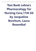 Test Bank Lehne's Pharmacology for Nursing Care,11th Ed by Jacqueline Burchum, Laura Rosenthal  
