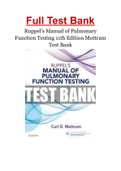 Ruppel's Manual of Pulmonary Function Testing 11th Edition Mottram Test Bank