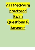 ATI Med-Surg proctored Exam Questions & Answers