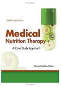 Medical Nutrition Therapy A Case Study Approach 5th Edition Nelms Solutions Manual