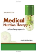 Medical Nutrition Therapy A Case Study Approach 5th Edition Nelms Solutions Manual