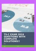 TS-C EXAM 2024 QUESTIONS WITH COMPLETE SOLUTIONS&excl;&excl;