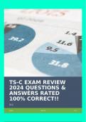 TS-C EXAM REVIEW 2024 QUESTIONS & ANSWERS RATED 100&percnt; CORRECT&excl;&excl;