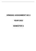 HRM2602 ASSIGNMENT NO.3 YEAR 2022 SEMESTER 2 SUGGESTED SOLUTIONS (DUE DATE: 12/09/2022)