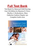 Test Bank For Maternal Child Nursing Care 7th Edition by Shannon E. Perry, Marilyn J. Hockenberry, Mary Catherine Cashion Chapter 150 Complete Guide 2022