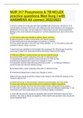 NUR 317 Pneumonia TB NCLEX practice questions Med Surg I with ANSWERS All correct 2022/ 2023.