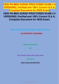 HESI PN MED SURGE PROCTORED EXAM (14 VERSIONS) |Verified and 100% Correct Q & A, Complete Document for HESI Exam