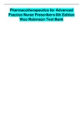 Pharmacotherapeutics for Advanced Practice Nurse Prescribers 6th Edition Woo Robinson Test Bank