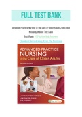 Advanced Practice Nursing in the Care of Older Adults 2nd Edition Kennedy Malone Test Bank