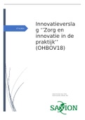 OHBOV18 Afstuderen/scriptie Bachelor Verpleegkunde - Zorg en innovatie in de praktijk, T.50515