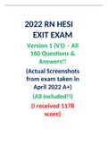 HESI EXIT RN EXAM 2022 REAL EXAM | 2022 RN HESI EXIT EXAM Version 1 (V1) – All 160 Questions & Answers!! (Actual Screenshots from exam taken in April 2022 A+) (All Included!!) (I received 1178 score)