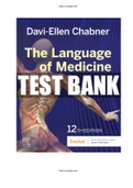 Language of Medicine 12th Edition Chabner Test Bank ISBN: 978-0323551472|Complete Guide A+