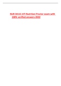 Exam (elaborations) NUR 3411C-ATI Nutrition Proctor exam-with 100% verified answers2022