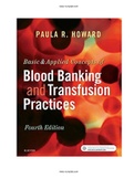Basic and Applied Concepts of Blood Banking and Transfusion Practices 4th Edition Howard Test Bank |COMPLETE GUIDE A+