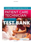 Fundamental Concepts and Skills for the Patient Care Technician 1st Edition Townsend Test Bank ISBN: 978-0323523639|Complete Guide A+
