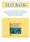 ADVANCED PRACTICE NURSING&colon; ESSENTIAL KNOWLEDGE FOR THE PROFESSION 3RD EDITION DENISCO TEST BANK