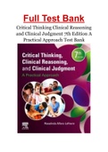 Critical Thinking Clinical Reasoning and Clinical Judgment 7th Edition A Practical Approach Test Bank