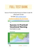 Success in Practical Vocational Nursing From Student to Leader 9th Edition Knecht Test Bank