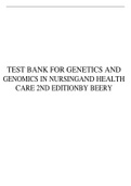TEST BANK FOR GENETICS AND GENOMICS IN NURSINGAND HEALTH CARE 2ND EDITIONBY BEERY