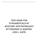 TEST BANK FOR FUNDAMENTALS OF ANATOMY AND PHYSIOLOGY BY FREDERIC H. MARTINI, JUDI L. NATH