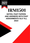 IRM1501 Study Pack with Past Portfolio, notes and past assignments old till 2022 