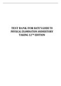 TEST BANK FOR BATE’S GUIDE TO PHYSICAL EXAMINATION AND HISTORY TAKING 12TH EDITION