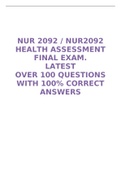 NUR 2092 / NUR2092 HEALTH ASSESSMENT FINAL EXAM (LATEST) OVER 100 QUESTIONS WITH 100% CORRECT ANSWERS