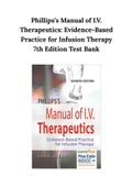 Phillips&rsquo;s Manual of I&period;V&period; Therapeutics&colon; Evidence-Based Practice for Infusion Therapy 7th Edition Test Bank