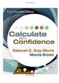 Calculate with Confidence CANADIAN 1st Edition Morris Test Bank ISBN-13‏ : ‎9781927406625