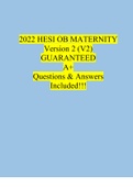 HESI OB MATERNITY Version 2 (V2) Exam 2022/2023 GUARANTEED A+ Questions & Answers Included!!!