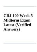 CRJ 100 Week 5 Midterm Exam Latest (Verified Answers)