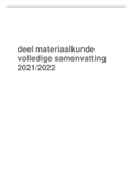 deel materiaalkunde volledige samenvatting 2021/2022 