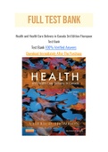 Health and Health Care Delivery in Canada 3rd Edition Thompson Test Bank