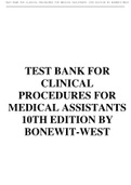 TEST BANK FOR CLINICAL PROCEDURES FOR MEDICAL ASSISTANTS 10TH EDITION BY BONEWIT-WEST