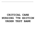 CRITICAL CARE NURSING 7TH EDITION URDEN TEST BANK