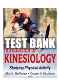 Introduction to Kinesiology 5th Edition Hoffman Test Bank ISBN-13: 9781492549925 |Complete Test Bank| ALL CHAPTERS.
