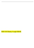 NRS 434 Danny Cough SBAR 2022&sol;23&sol;NRS 434 Danny Cough SBAR 2022&sol;23&sol;NRS 434 Danny Cough SBAR 2022&sol;23